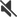 Mute